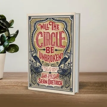 Will the Circle Be Unbroken? Inspiring Memoir of Hope