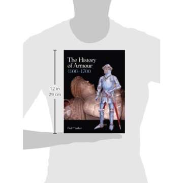 The History of Armour 1100-1700