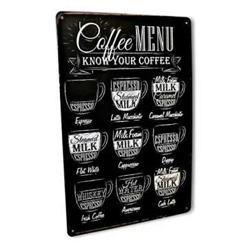 Coffee Menu Bar Metal Sign | Perfect for your Home Coffee Station, Kitchen Wall Decor, Coffee Bar Accessories, Cafe, Coffe, Office, Know Your Coffee Bar Decor Vintage Wall Signs Size: 8x12 Inches