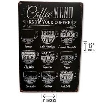 Coffee Menu Bar Metal Sign | Perfect for your Home Coffee Station, Kitchen Wall Decor, Coffee Bar Accessories, Cafe, Coffe, Office, Know Your Coffee Bar Decor Vintage Wall Signs Size: 8x12 Inches