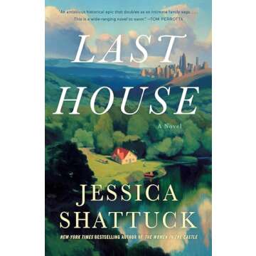Last House: A Novel