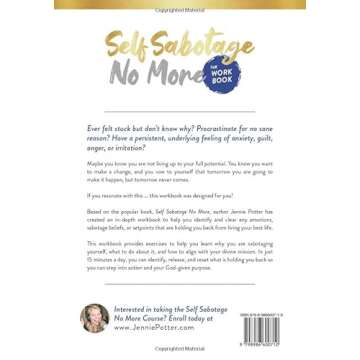 Self Sabotage No More the Workbook: Unlock Your Potential in 15 Minutes