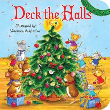 Deck the Halls: A Magical Holiday Children's Book