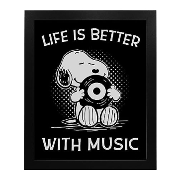 Life Is Better With Music - Snoopy Quotes Music Wall Art Print, Typographic Wall Decor For Music Room, Studio, Home, Office & Aesthetic Room Decor - Unframed Wall Art Music Print - 8 x 10”