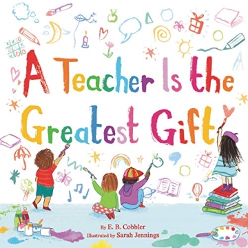 A Teacher Is the Greatest Gift - Show Your Gratitude to Educators