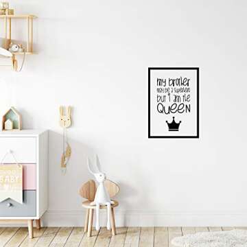 Vinyl Art Wall Decal - My Brother May Be A Superhero But I Am The Queen - 22.5" x 16" - Little Girls...