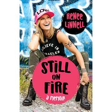 Still on Fire: A Memoir - A Captivating Journey of Resilience