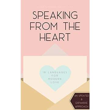 Speaking from the Heart: 18 Languages for Modern Love