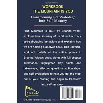 Workbook: The Mountain Is You: Transforming Self Sabotage into Self Mastery by Brianna Wiest