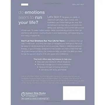Don't Let Your Emotions Run Your Life for Teens: Dialectical Behavior Therapy Skills for Helping You...