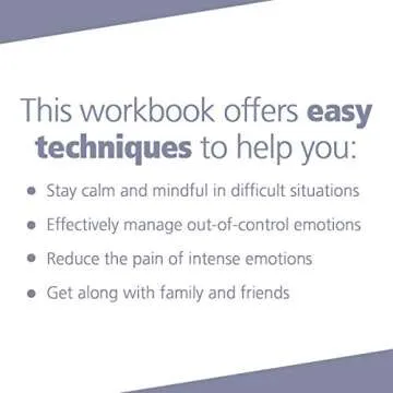 Don't Let Your Emotions Run Your Life for Teens: Dialectical Behavior Therapy Skills for Helping You Manage Mood Swings, Control Angry Outbursts, and Get Along with Others
