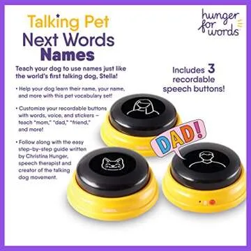 Hunger For Words Talking Pet Next Words Names - 3 Piece Set of Recordable Speech Buttons for Dog Training, Dog Buttons for Communication | Games & Stuff for Dogs