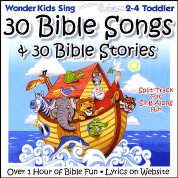 Bible Songs & Stories for Toddlers 2-4 Years