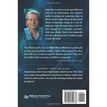 Night Dive to Heaven: The Miraculous Life Changing Experience of Ian McCormack as told to Richard Dr...