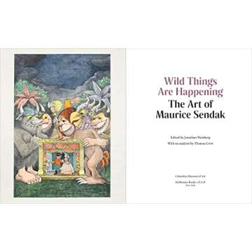 Wild Things Are Happening: The Art of Maurice Sendak
