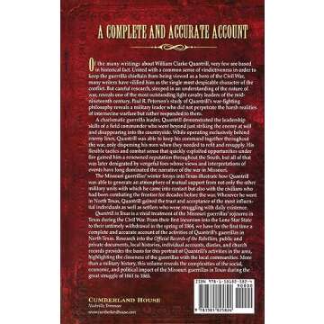 Quantrill in Texas: The Forgotten Campaign - Unveiling History's Intrigues and Influence