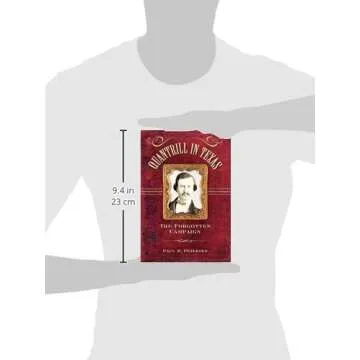 Discover Quantrill's Texas Campaign - A Historic Insight