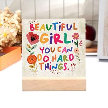 Inspirational Quotes Desk Decor Gifts For Women Girls Friends-Motivational Sign Ceramic Plaque With Wooden Stand-Cheer Up Gifts For Friends Women (Beautiful girl)