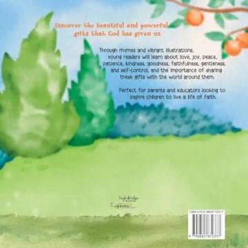 The Fruit of the Spirit: A Rhyming Children's Book About the Gift of Love, Joy, Peace, Patience, Kin...