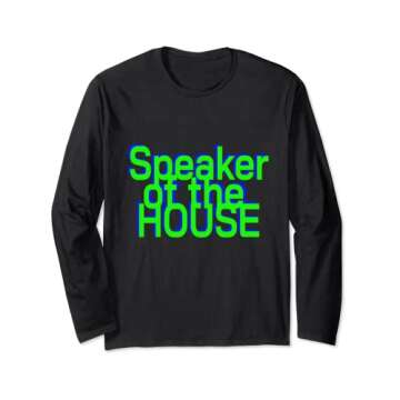 Speaker of the House Long Sleeve T-Shirt - A Voice for All