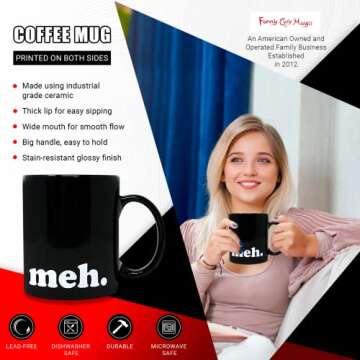 Funny Guy Mugs Meh. Ceramic Coffee Mug - 11oz - Hilarious Gift Idea for Any Occasion