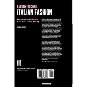 Reconstructing Italian Fashion: America and the Development of the Italian Fashion Industry (Dress, ...