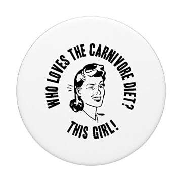Who Loves The Carnivore Diet? This Girl! Womens Gift PopSockets PopGrip: Swappable Grip for Phones & Tablets