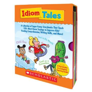 Idiom Tales: A Collection of Super-Funny Storybooks That Teach 100+ Must-Know Sayings to Improve Kid...