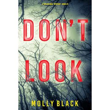 Don’t Look - A Gripping FBI Thriller