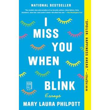 I Miss You When I Blink: Essays - A Journey Through Emotion and Memory