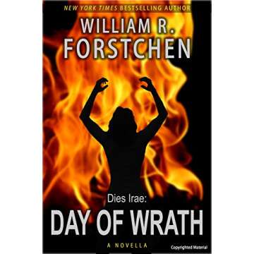 Day of Wrath: A Gripping Tale by William Forstchen