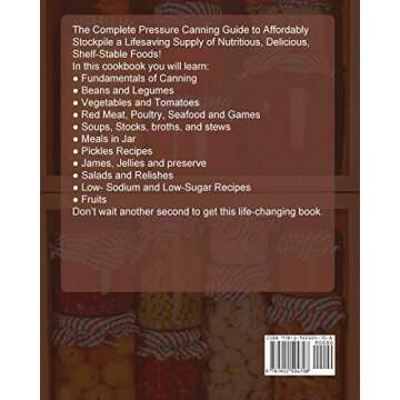 Pressure Canning Cookbook For Beginners: The Complete Pressure Canning Guide to Affordably Stockpile...
