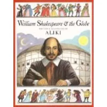 Captivating William Shakespeare & the Globe Paperback Book