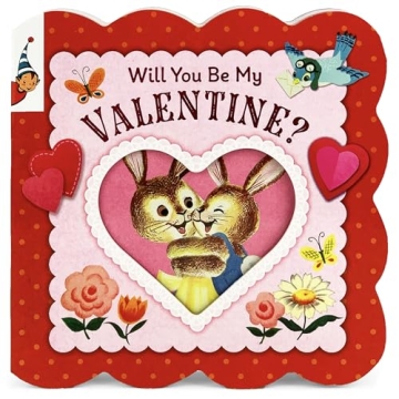 Will You Be My Valentine? Vintage Illustrations Board Book