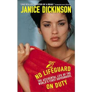 No Lifeguard on Duty: The Accidental Life of the World's First Supermodel