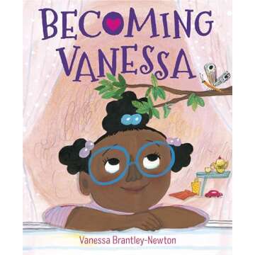 Becoming Vanessa - A Heartwarming Children's Book