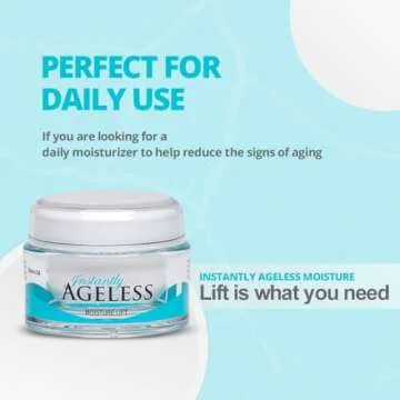 Instantly Ageless Moisture Lift Cream for Youthful Skin