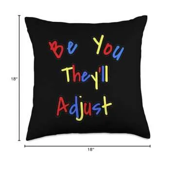 johnny3stripes Be You They'll Adjust Throw Pillow, 18x18, Multicolor
