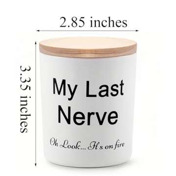 BFJLIFE Candles Gifts for Women Funny Unique My Last Nerve Candle Valentines Day Christmas Birthday Gag Gifts for Her Sister Wife Girlfriend Novelty Lavender Scented Soy Candle