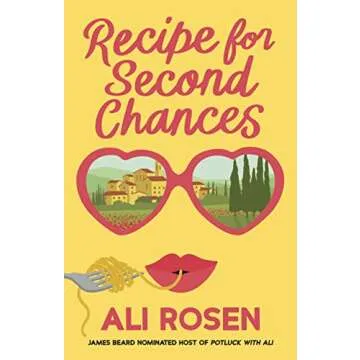 Recipe for Second Chances: A Heartwarming Culinary Journey