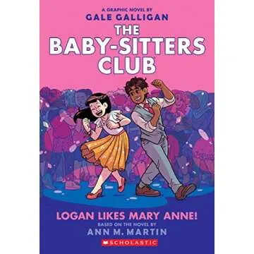 Logan Likes Mary Anne!: A Graphic Novel (The Baby-Sitters Club #8) (8) (The Baby-Sitters Club Graphi...