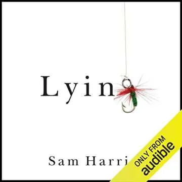 Lying: Insights on Deceit and Truth for Personal Growth