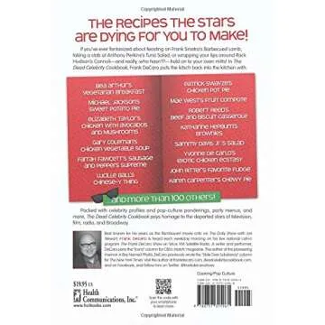The Dead Celebrity Cookbook: A Resurrection of Recipes from More Than 145 Stars of Stage and Screen