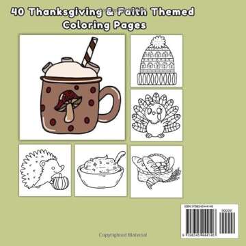 Faithful & Thankful A Thanksgiving Coloring Book: Celebrate the Holidays Through Coloring & Scriptur...