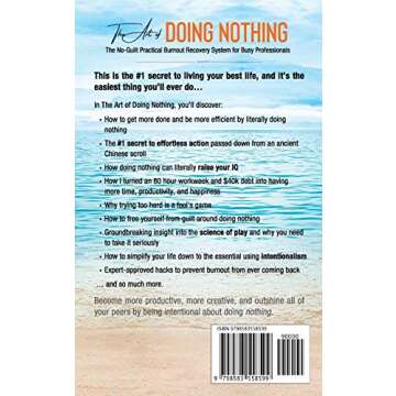 The Art of Doing Nothing: The No-Guilt Practical Burnout Recovery System for Busy Professionals