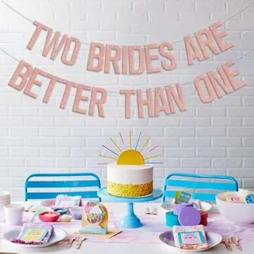 Two Brides Are Better Than One Banner, Lesbian Bachelorette Party Decorations/Gay Bridal Shower Wedding Party Supplies Rose Gold Glitter