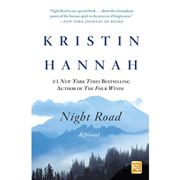 Discover Night Road by Kristin Hannah, a Heartfelt Journey