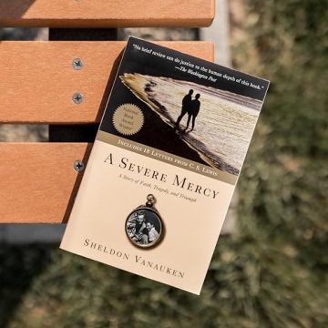 A Severe Mercy by Sheldon Vanauken - A Love Story