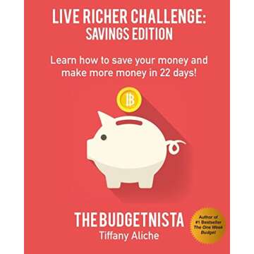 Live Richer Challenge: Savings Edition for Smart Financial Planning