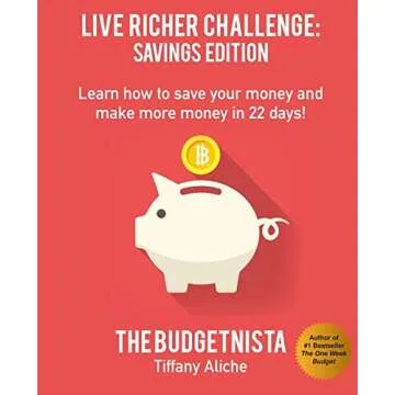 Live Richer Challenge: Savings Edition for Smart Financial Planning